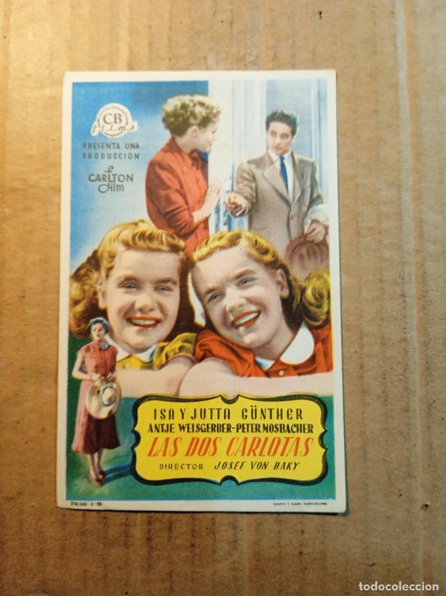  Flyers Publicitaires de films Anciens: FOLLETO DE MANO CON PUBLICIDAD LAS DOS CARLOTAS