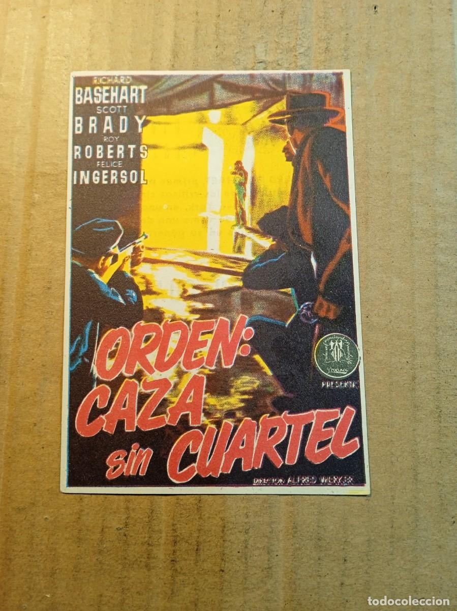  Flyers Publicitaires de films Anciens: FOLLETO DE MANO CON PUBLICIDAD ORDEN DE CAZA SIN CUARTEL