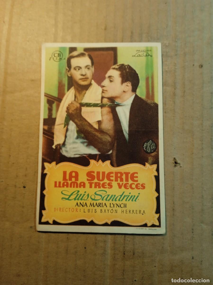 Cine: FOLLETO DE MANO CON PUBLICIDAD LA SUERTE LLAMA TRES VECES
