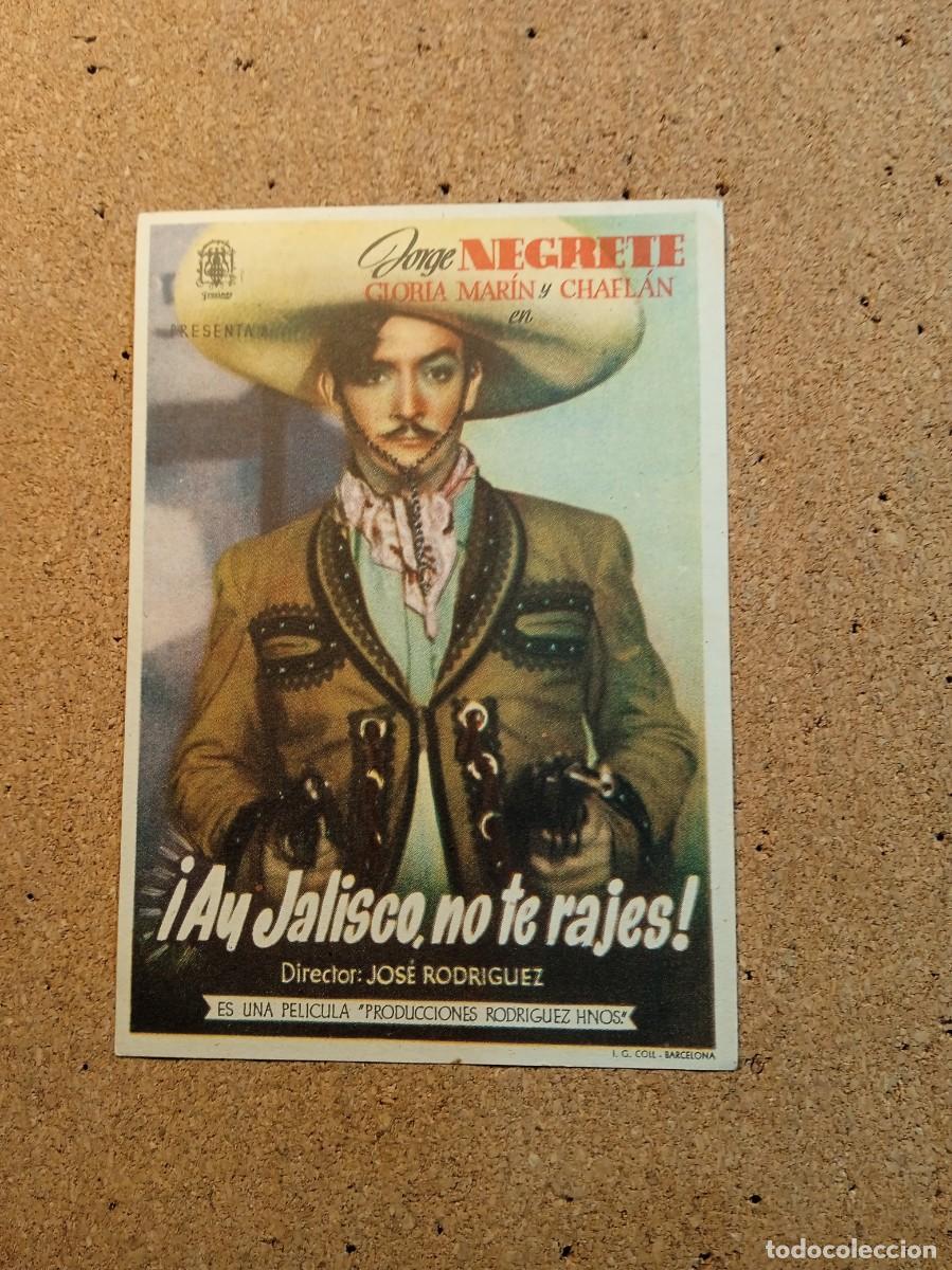  Flyers Publicitaires de films Anciens: FOLLETO DE MANO SIN PUBLICIDAD AY JALISCO NO TE RAJES