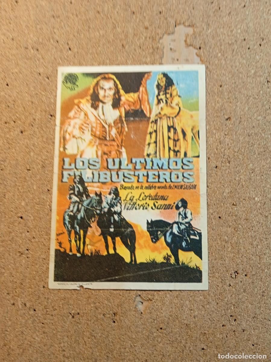  Flyers Publicitaires de films Anciens: FOLLETO DE MANO SIN PUBLICIDAD LOS ULTIMOS FILIBUSTEROS