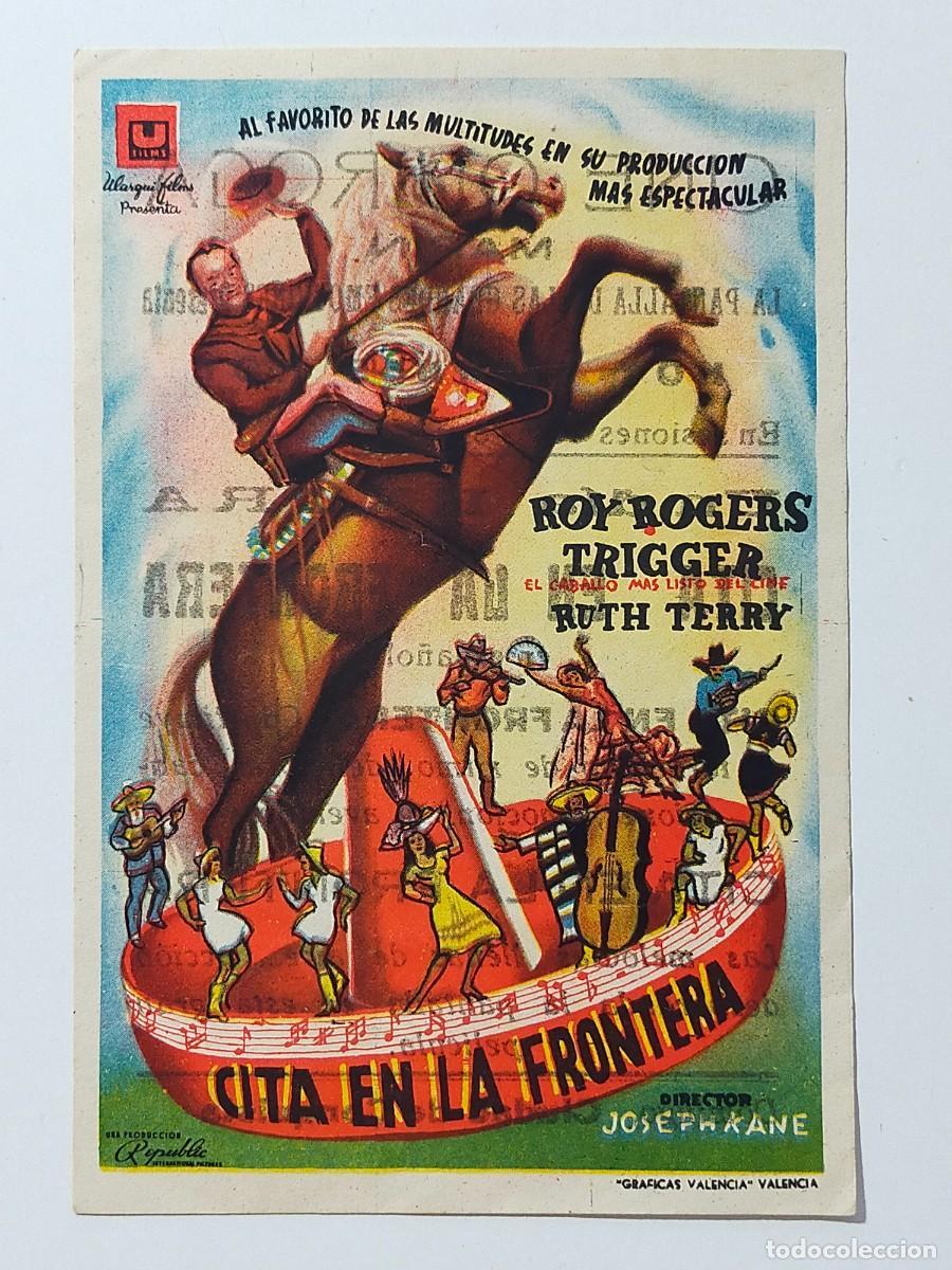Cine: Programa Sencillo Orig: CITA EN LA FRONTERA Roy Rogers, Ruth Terry. Cine Quiroga (Mar&iacute;n, Pontevedra)