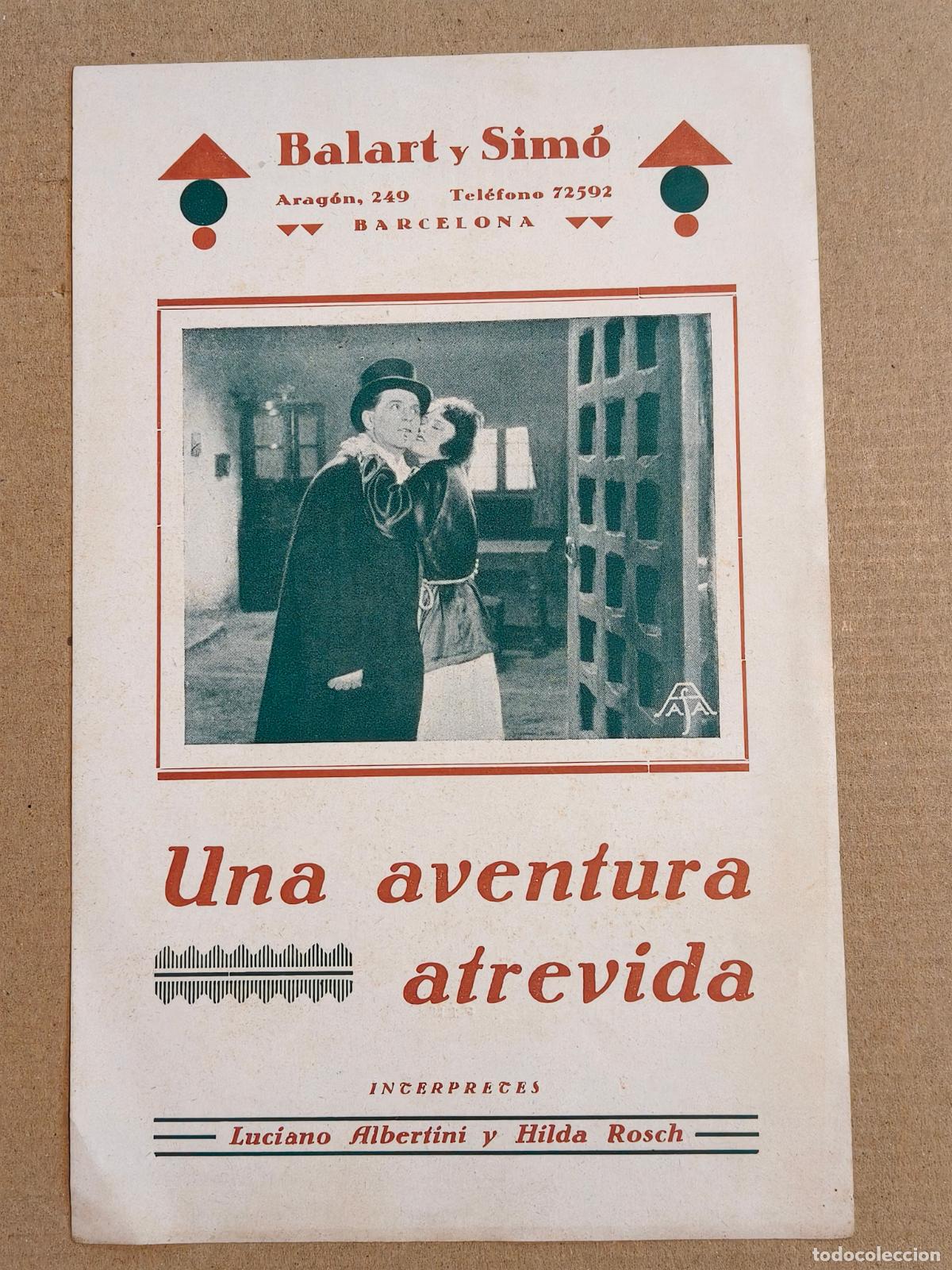 Kino: UNA AVENTURA ATREVIDA EXCLUSIVA BALART I SIMO PROGRAMA DE CINE 1931