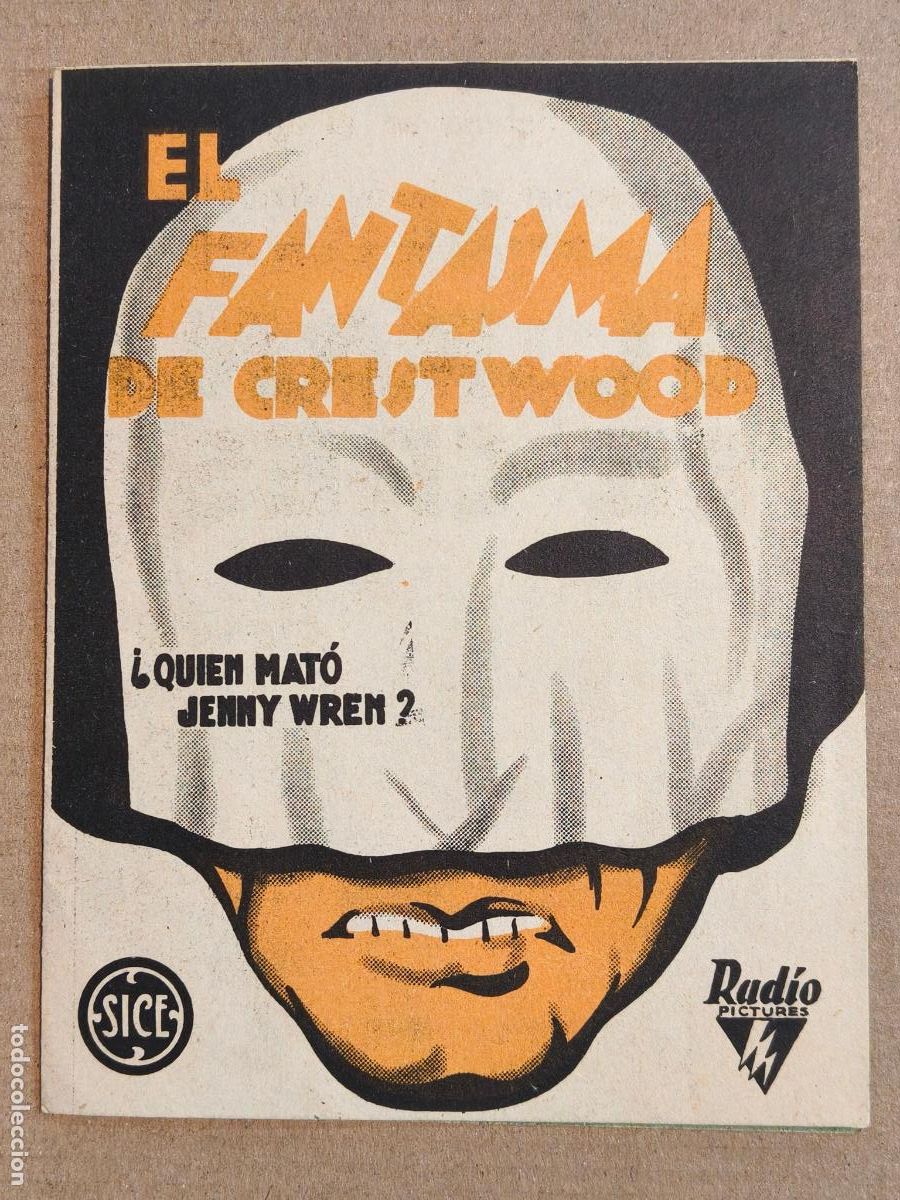 Folhetos de m&atilde;o de filmes antigos de cinema: El FANTASMA DE CRESTWOOD PROGRAMA DE CINE 1934