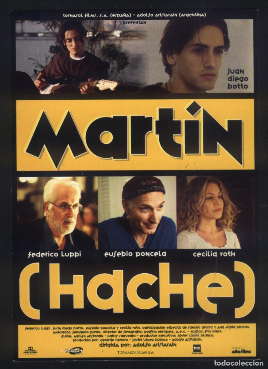 Cine: Mart&iacute;n (Hache) Federico Luppi - Juan Diego Botto - Eusebio Poncela