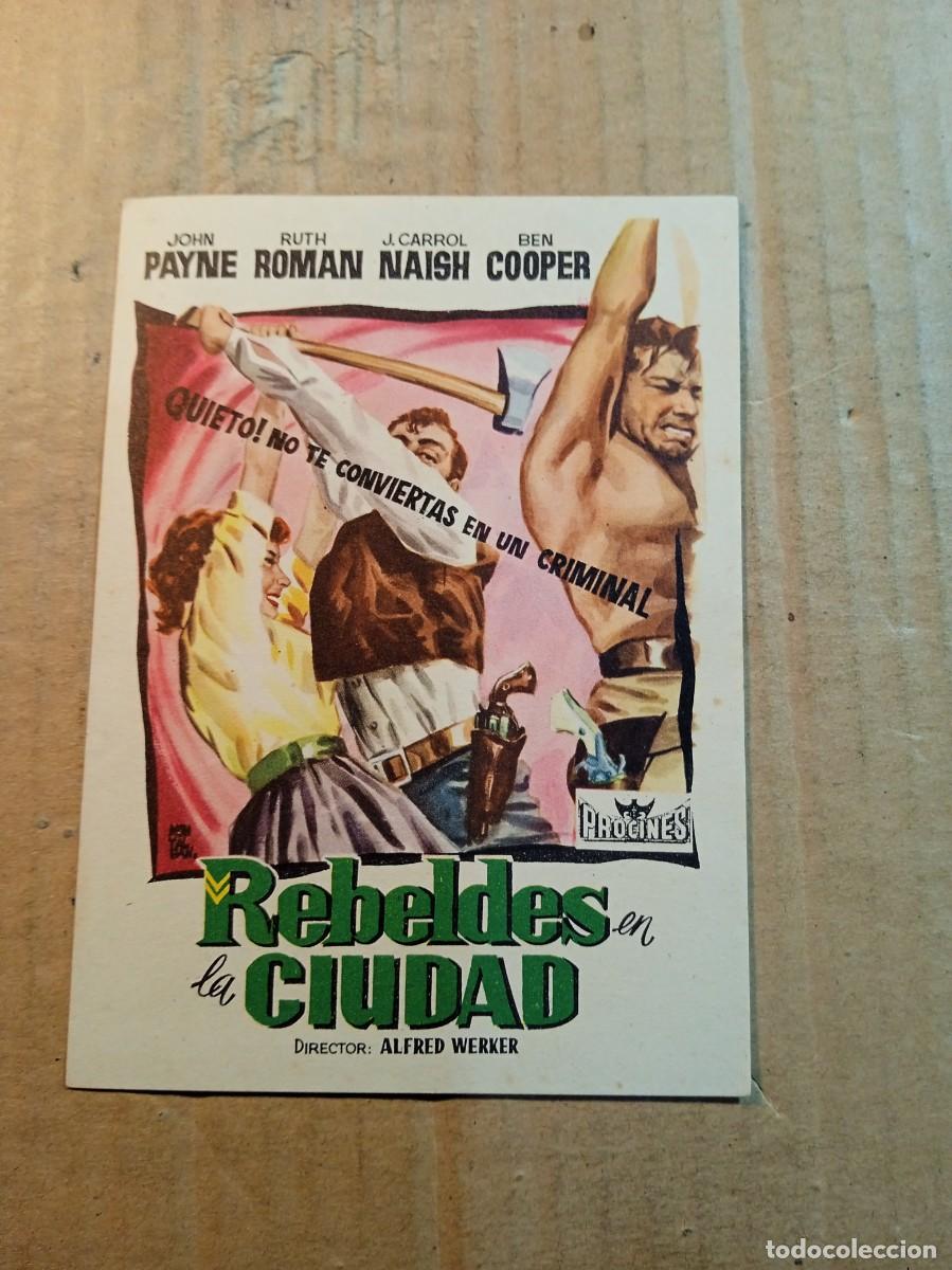 Folhetos de m&atilde;o de filmes antigos de cinema: FOLLETO DE MANO SIN PUBLICIDAD REBELDES EN LA CIUDAD