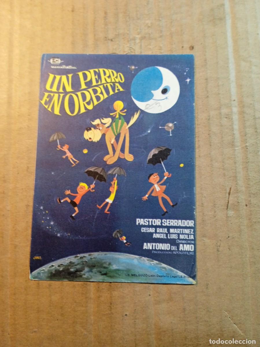  Flyers Publicitaires de films Anciens: FOLLETO DE MANO SIN PUBLCIDAD UN PERRO EN ORBITA