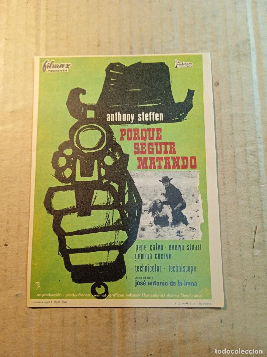 Folhetos de m&atilde;o de filmes antigos de cinema: FOLLETO DE MANO SIN PUBLICIDAD PORQUE SEGUIR MATANDO
