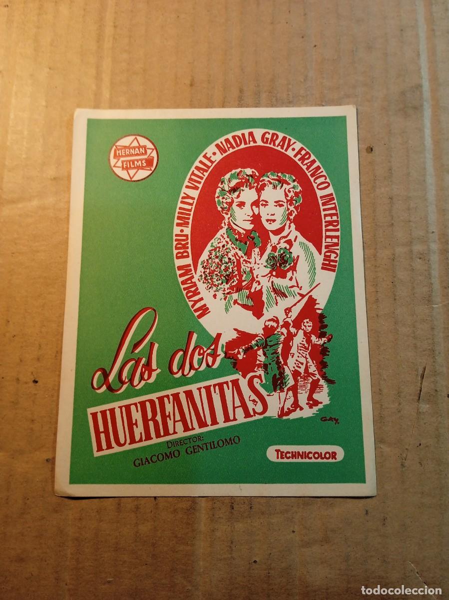 Cinema: FOLLETO DE MANO SIN PUBLICIDAD LAS DOS HUERFANITAS