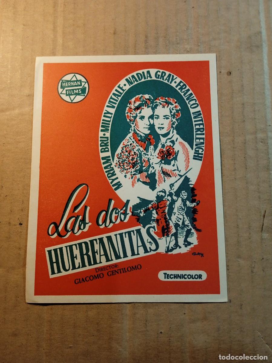  Foglietti di film di film antichi di cinema: FOLLETO DE MANO SIN PUBLICIDAD LAS DOS HUERFANITAS