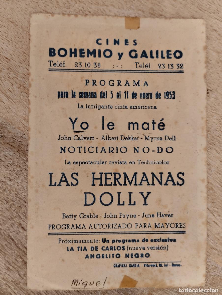 Cine: KST - PROGRAMA CINE LAS HERMANAS DOLLY CINES BOHEMIO Y GALILEO - Foto 2