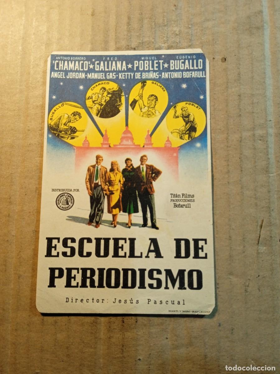 Cine: FOLLETO DE MANO SIN PUBLICIDAD ESCUELA DE PERIODISMO