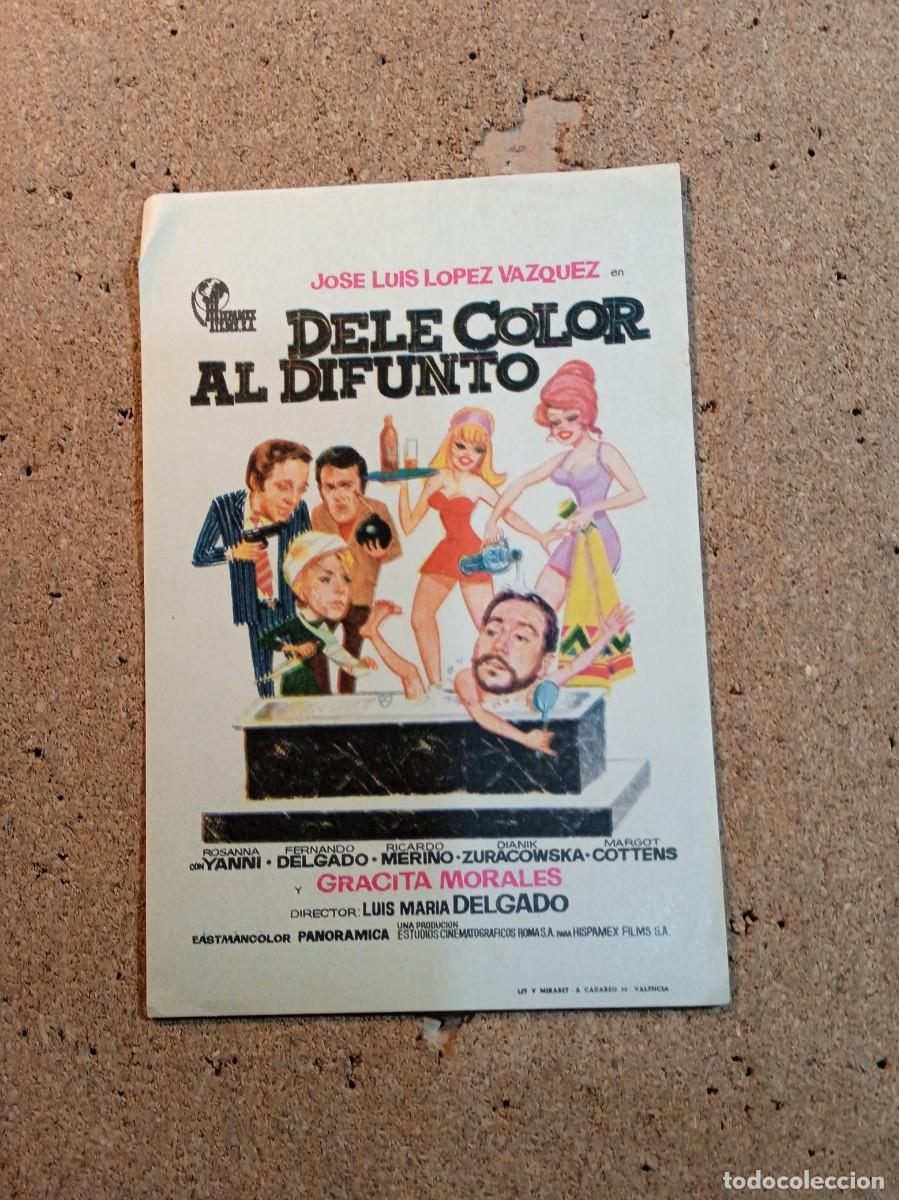 Cine: FOLLETO DE MANO SIN PUBLICIDAD DELE COLOR AL DIFUNTO
