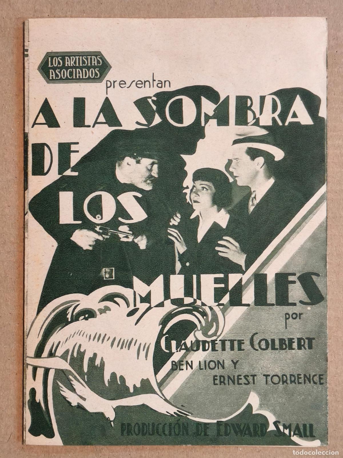 Folhetos de m&atilde;o de filmes antigos de cinema: A LA SOMBRA DE LOS MUELLES PROGRAMA DE CINE 1934