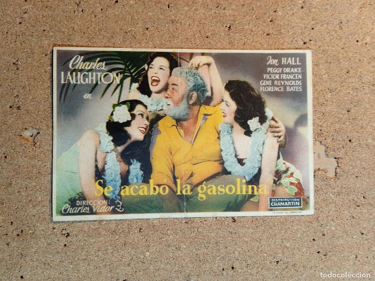 Folhetos de m&atilde;o de filmes antigos de cinema: FOLLETO DE MANO SIN PUBLICIDAD SE ACABO LA GASOLINA