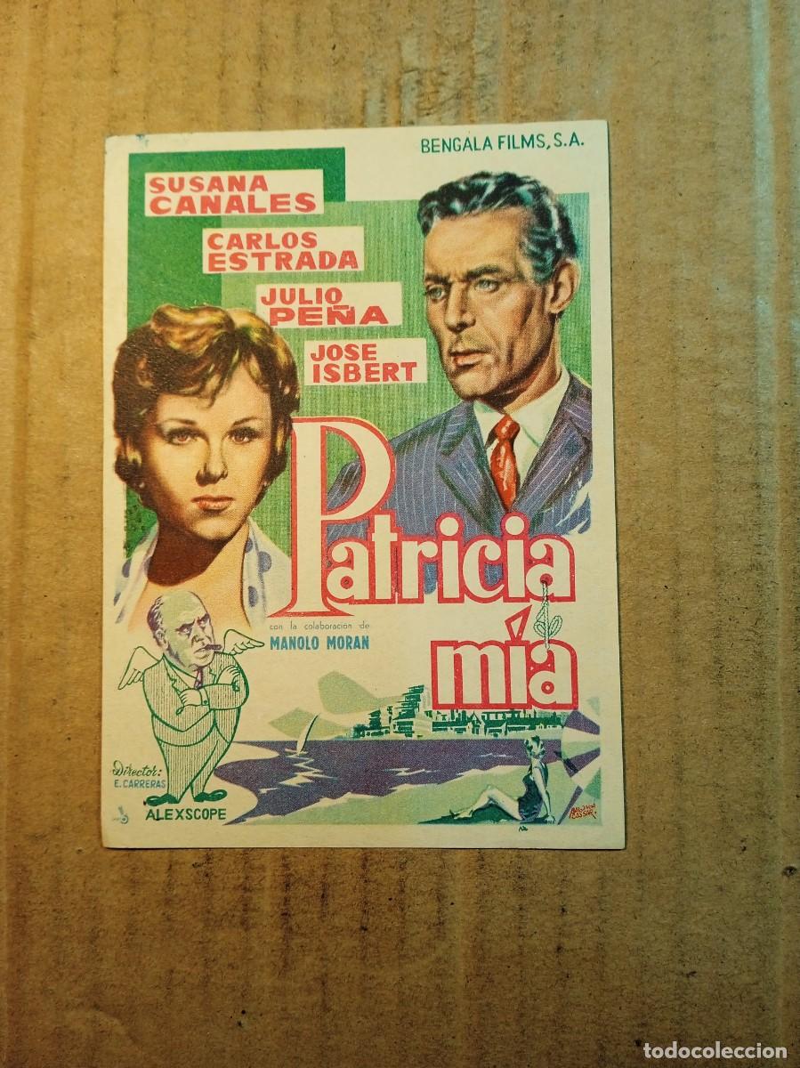 Cine: FOLLETO DE MANO SIN PUBLICIDAD PATRICIA MIA