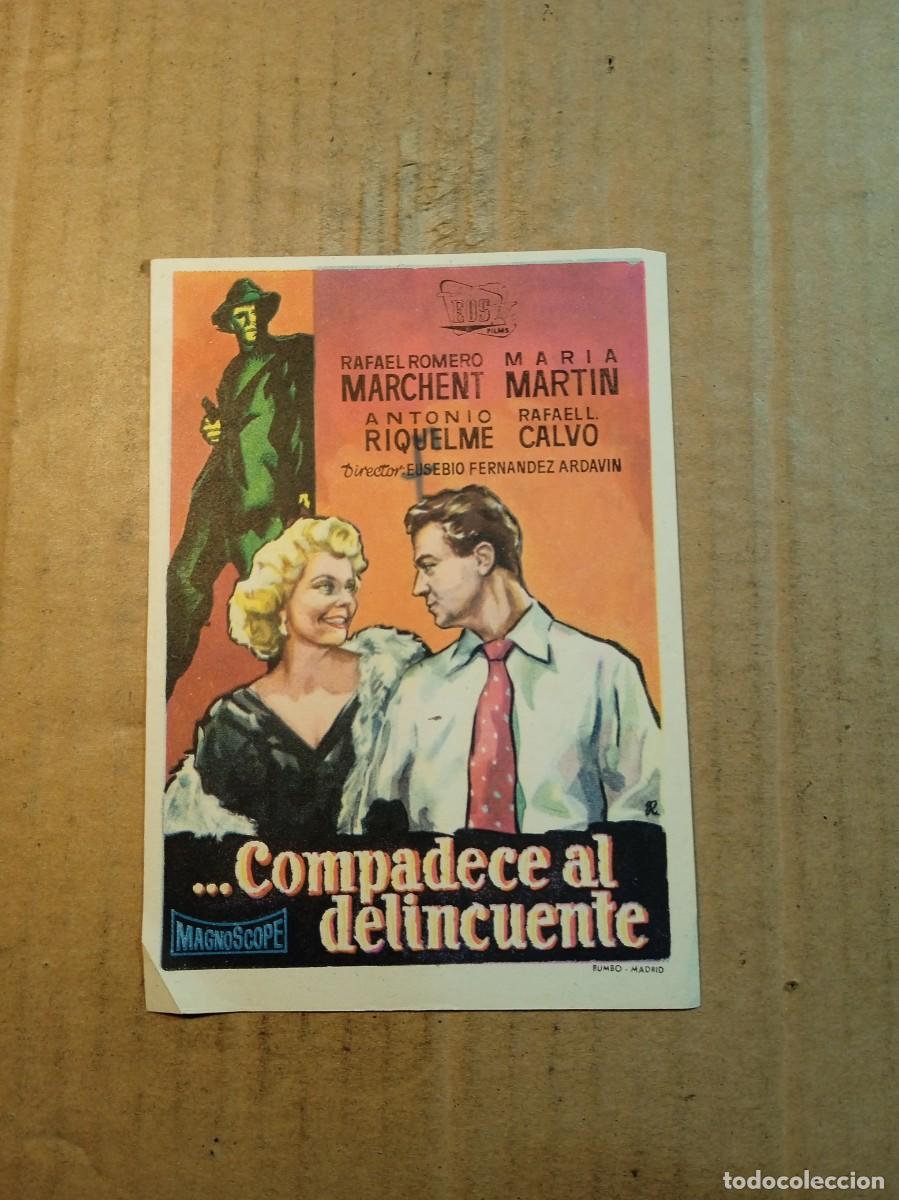 Cine: FOLLETO DE MANO SIN PUBLICIDAD COMPADECE AL DELINCUENTE