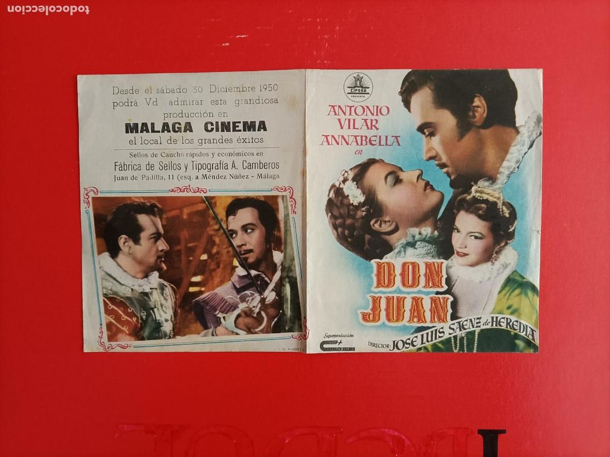  Flyers Publicitaires de films Anciens: DON JUAN. ANTONIO VILAR, C/P, M&Aacute;LAGA CINEMA.1950. ANNABELLA Y MANOLO MORAN. ES DOBLE.