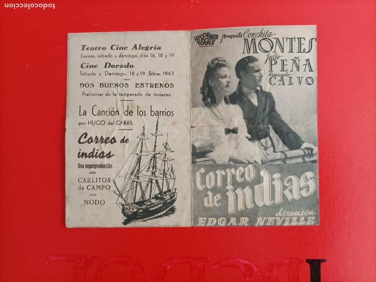 Cine: CORREO DE INDIAS. C/P. TEATRO CINE ALEGR&Iacute;A, 1943 CONCHITA MONTES. ES DOBLE.