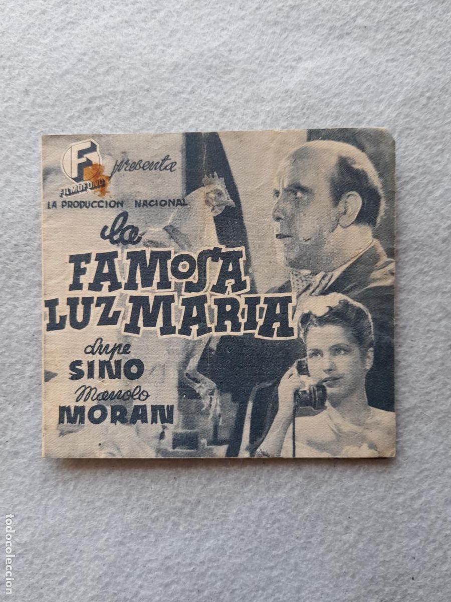 Cine: La Famosa Luz Mar&iacute;a. Lupe Sino. Manolo Mor&aacute;n.