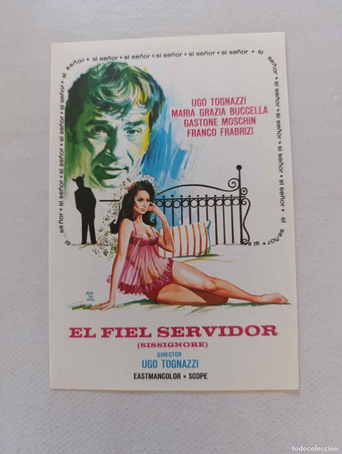 Cine: FOLLETO DE MANO - EL FIEL SERVIDOR (SISSIGNORE) - UGO TOGNAZZI - SIN PUBLICIDAD (148M)
