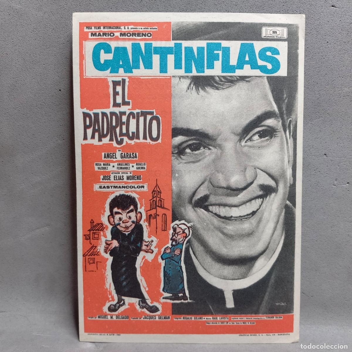 Cine: Cine Sanllehy, Barcelona. Mario Moreno Cantinflas, El Padrecito. Angel Garasa, Angelines Fern&aacute;ndez