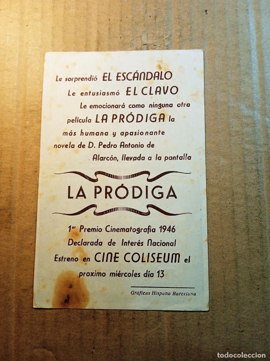 Cine: FOLLETO DE MANO CON PUBLICIDAD LA PRODIGA - Foto 2