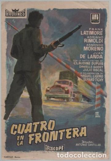 Cine: PROGRAMA DE CINE: CUATRO EN LA FRONTERA PC-11394