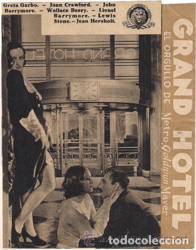  Foglietti di film di film antichi di cinema: GRAND HOTEL PROGRAMA DOBLE MGM GRETA GARBO JOAN CRAWFORD JOHN BARRYMORE WALLACE BEERY