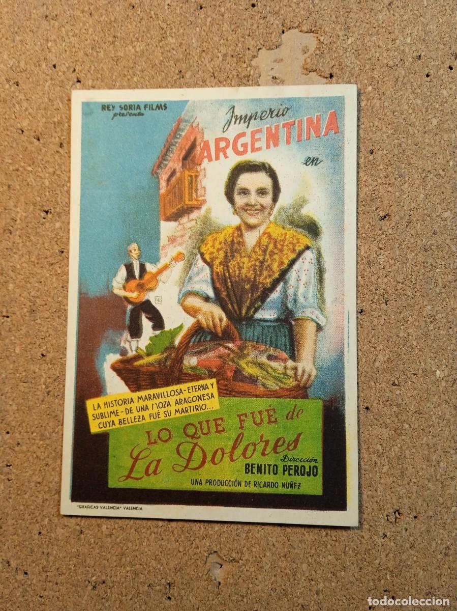 Cine: FOLLETO DE MANO CON PUBLICIDAD LO QUE FUE DE LA DOLORES