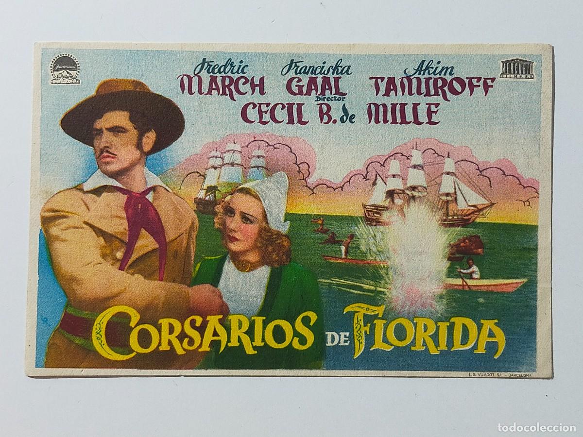 Cine: Programa Sencillo Orig: CORSARIOS DE FLORIDA. Fredric March, Franciska Gaal - Sin cine impreso