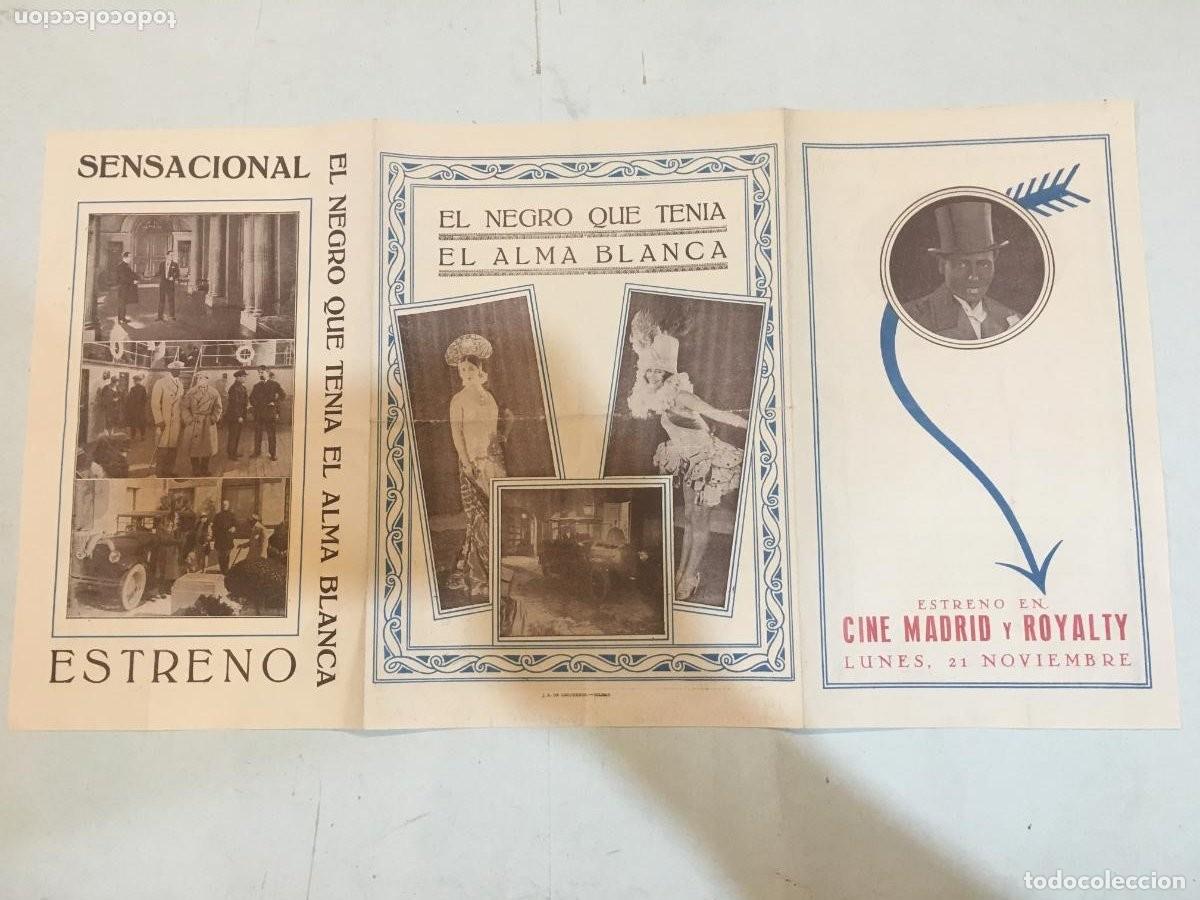 Cine: EL NEGRO QUE TENIA EL ALMA BLANCA PROGRAMA TRIPLE JULIO CESAR CONCHA PIQUER CINE MUDO raro