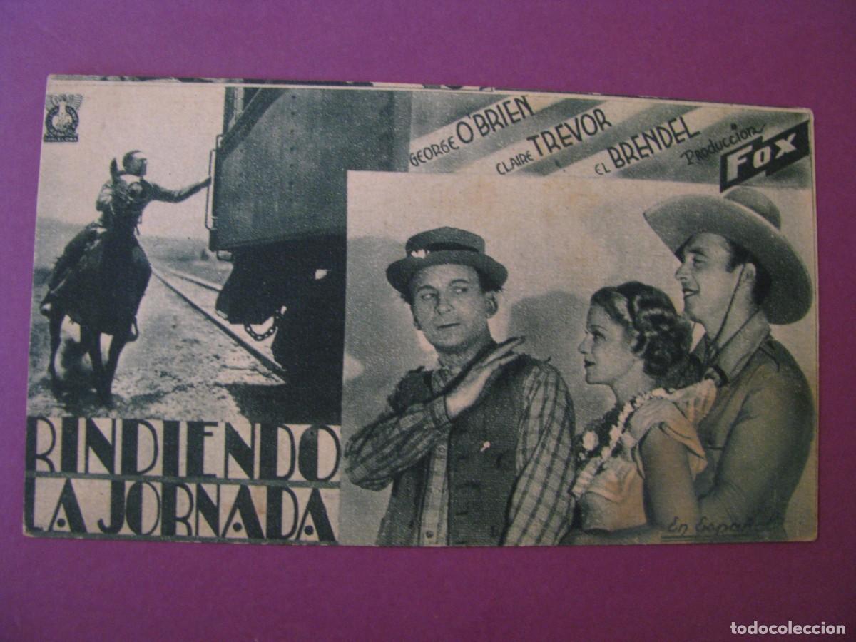 Cine: FOLLETO DE MANO DE LA PELICULA RINDIENDO LA JORNADA. A&Ntilde;OS 30