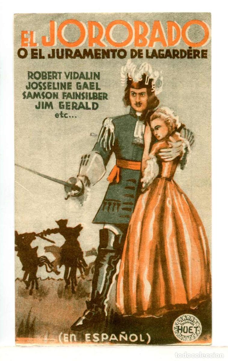  Foglietti di film di film antichi di cinema: EL JOROBADO O EL JURAMENTO DE LAGARDERE, con Robert Vidalin.