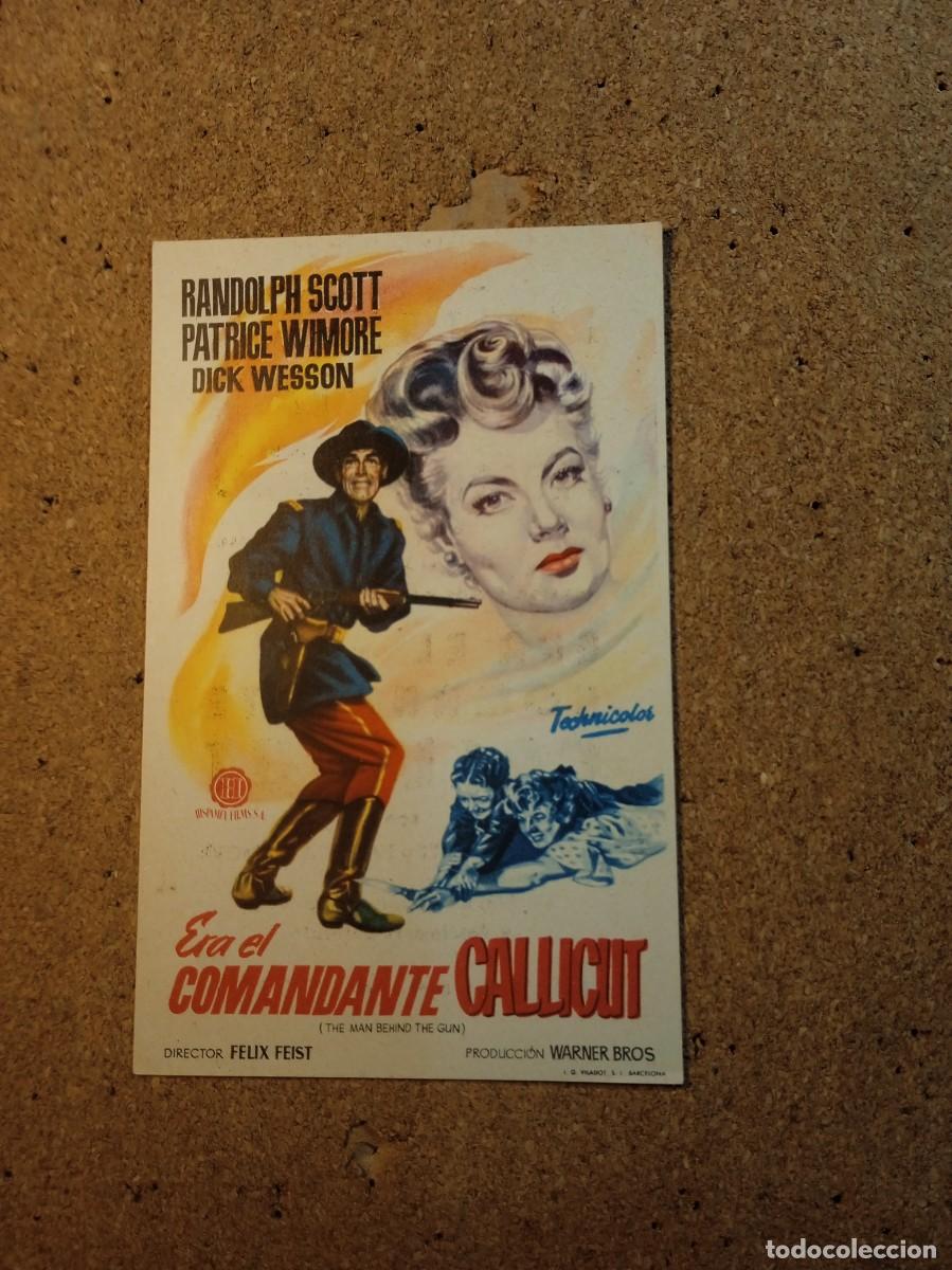 Cine: FOLLETO DE MANO CON PUBLICIDAD EL COMENDANTE CALLICUT