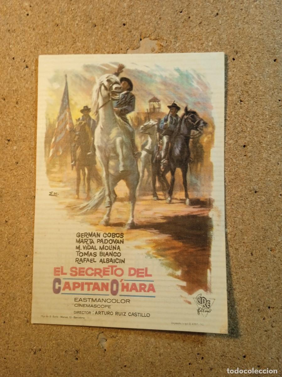Cine: FOLLETO DE MANO CON PUBLICIDAD EL SECRETO DEL CAPITAN O'HARA
