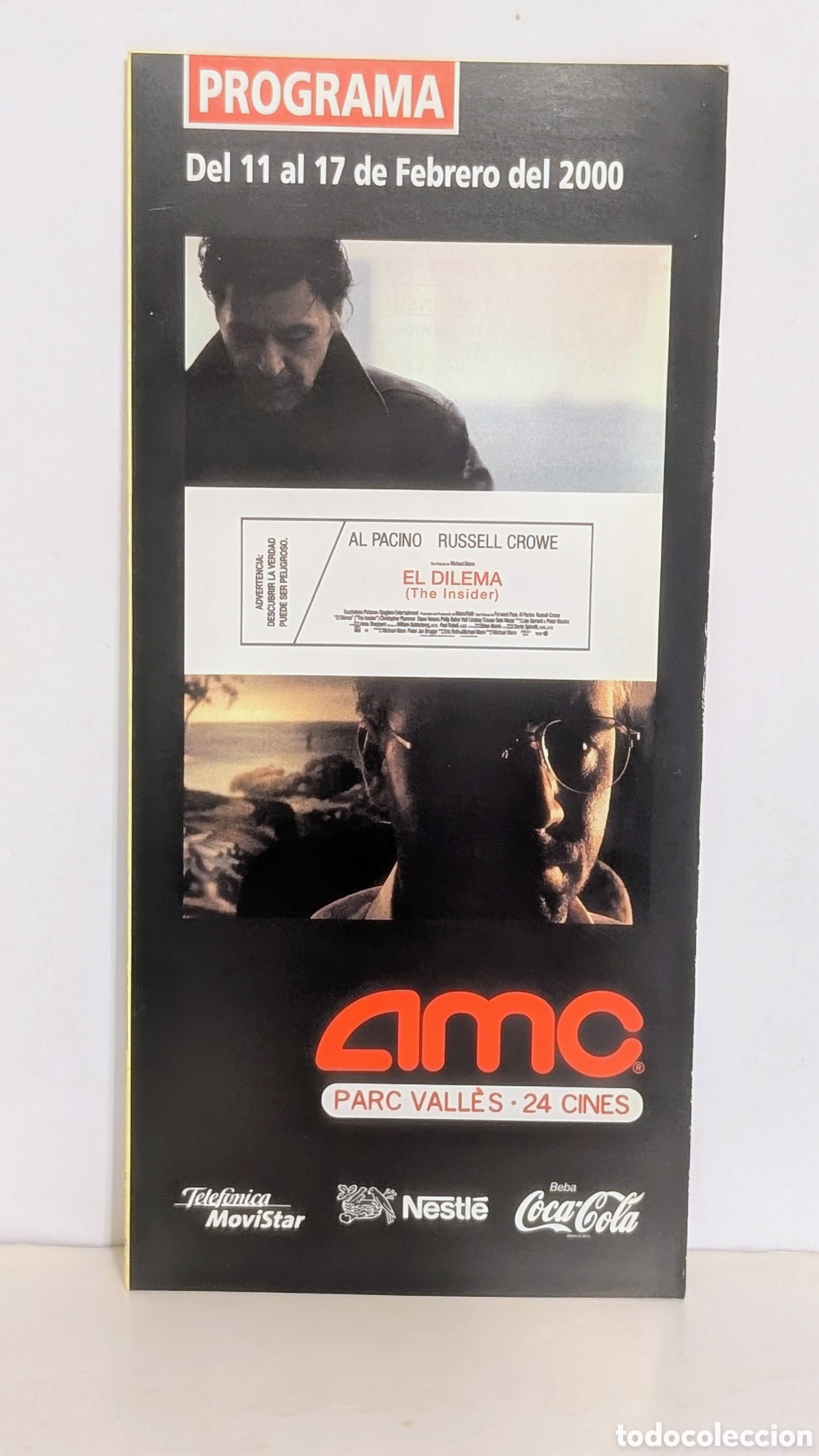Cine: Programa de cine Estreno pel&iacute;cula. EL DILEMA. 2000. AL PACINO, RUSSELL CROWE