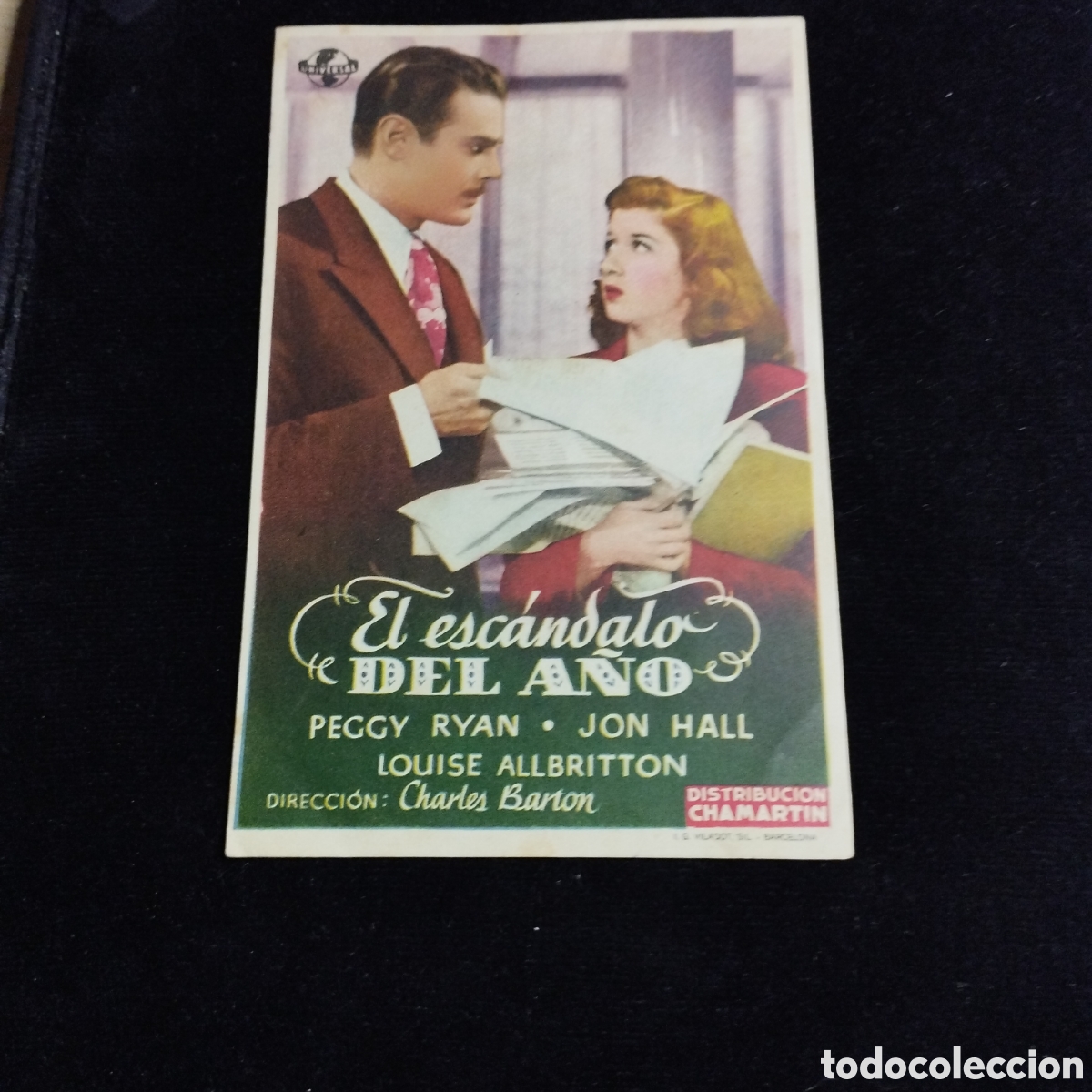 Cine: Programa de cine, sencillo. El esc&aacute;ndalo del a&ntilde;o. Peggy Ryan. Jon Hall. Sp