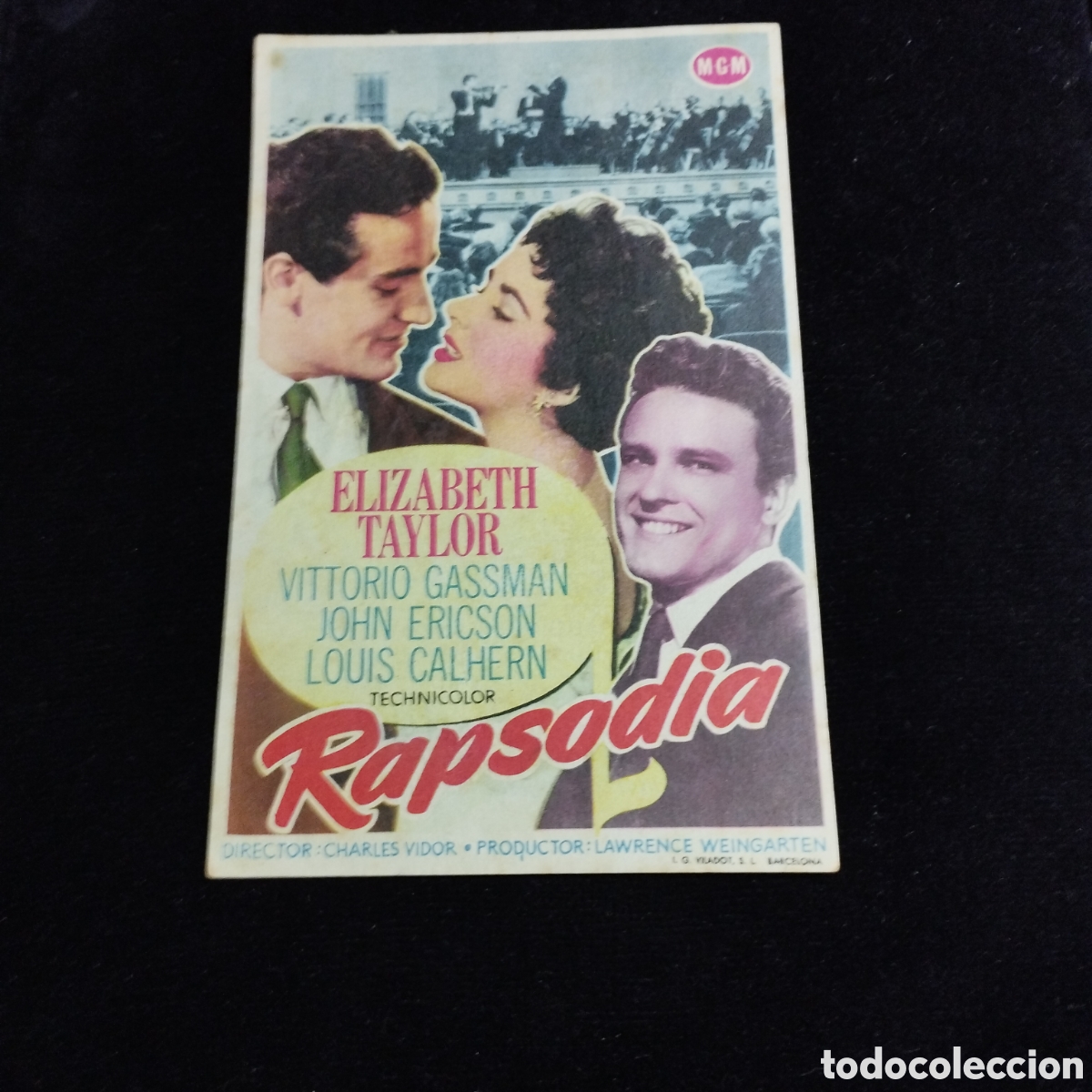 Cine: Programa de cine, sencillo.. Rapsodia. Elizabeth Taylor. Vittorio Gasman. 1955. Clav&eacute; y Moderno.