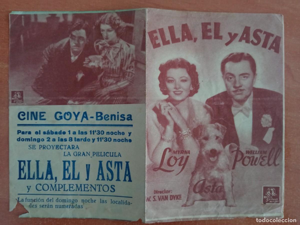 Cine: ELLA, &Eacute;L Y ASTA, MYRNA LOY, WILLIAM POWELL, CINE GOYA, BENISA, ALICANTE