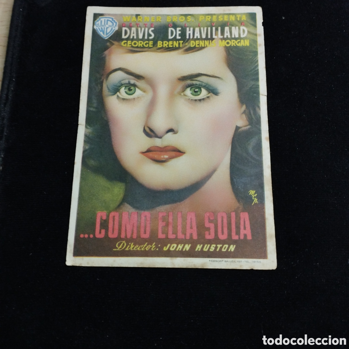 Cine: Programa de cine, sencillo. ...como ella sola. Bette Davis. Olivia de Havilland. 1948. Ateneo Avance