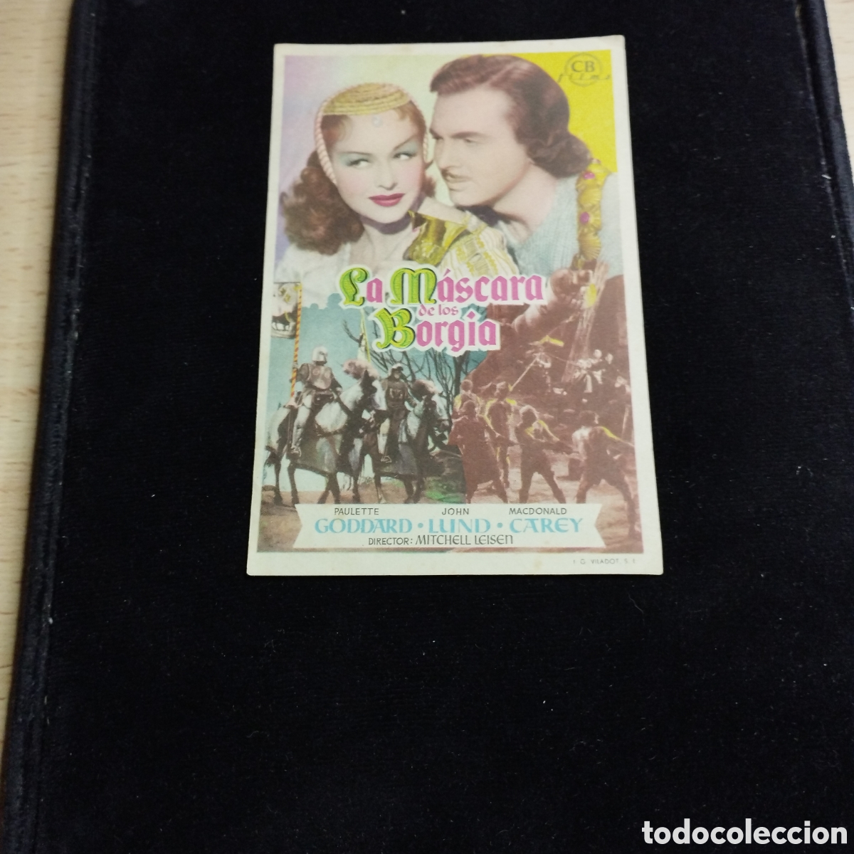 Cine: Programa de cine, sencillo. La mascara de los Borgia. Paulette Goddart. John Lund. Sp