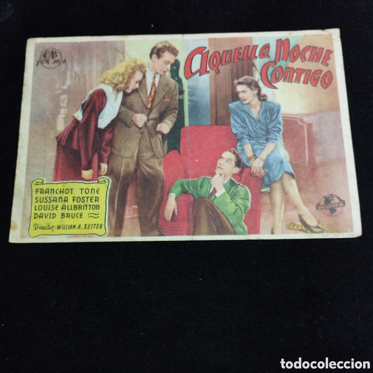 Cine: Programa de cine sencillo. Aquella noche contigo. Franchot Tone. Sussana Foster. 1947. Ateneo Avanc&eacute;