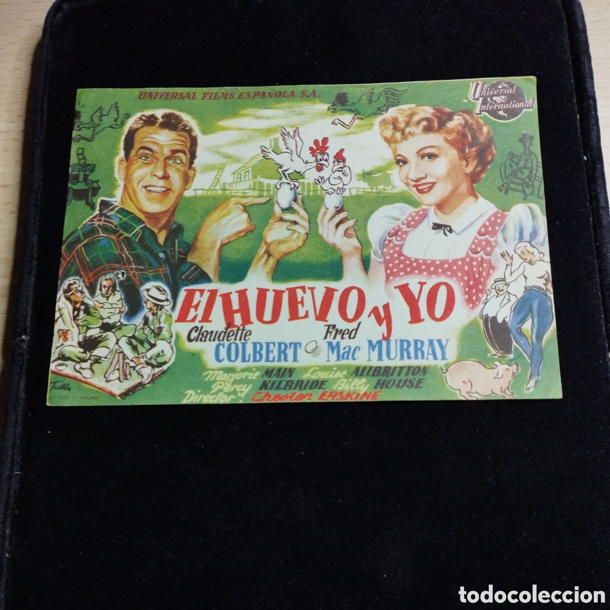 Cine: Programa de cine sencillo,grande. El huevo y yo. Claudette Colbert. Fred McMurray. 1949?. Sin public