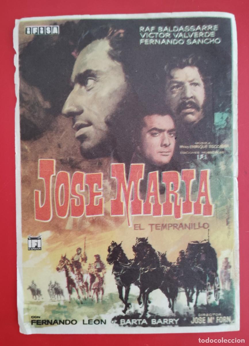 Cine: JOSE MARIA EL TEMPRANILLO..FOLLETO DE MANO.EL ENVIO ESTA INCLUIDO