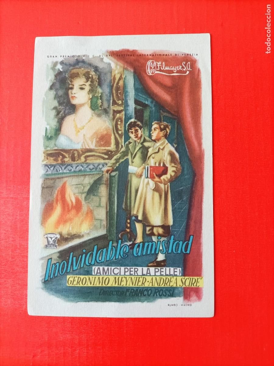 Cine: INOLVIDABLE AMISTAD. (AMICI PER LA PELLE)GERONIMO MEYNIER, EST&Aacute; NUEVO. S/P.