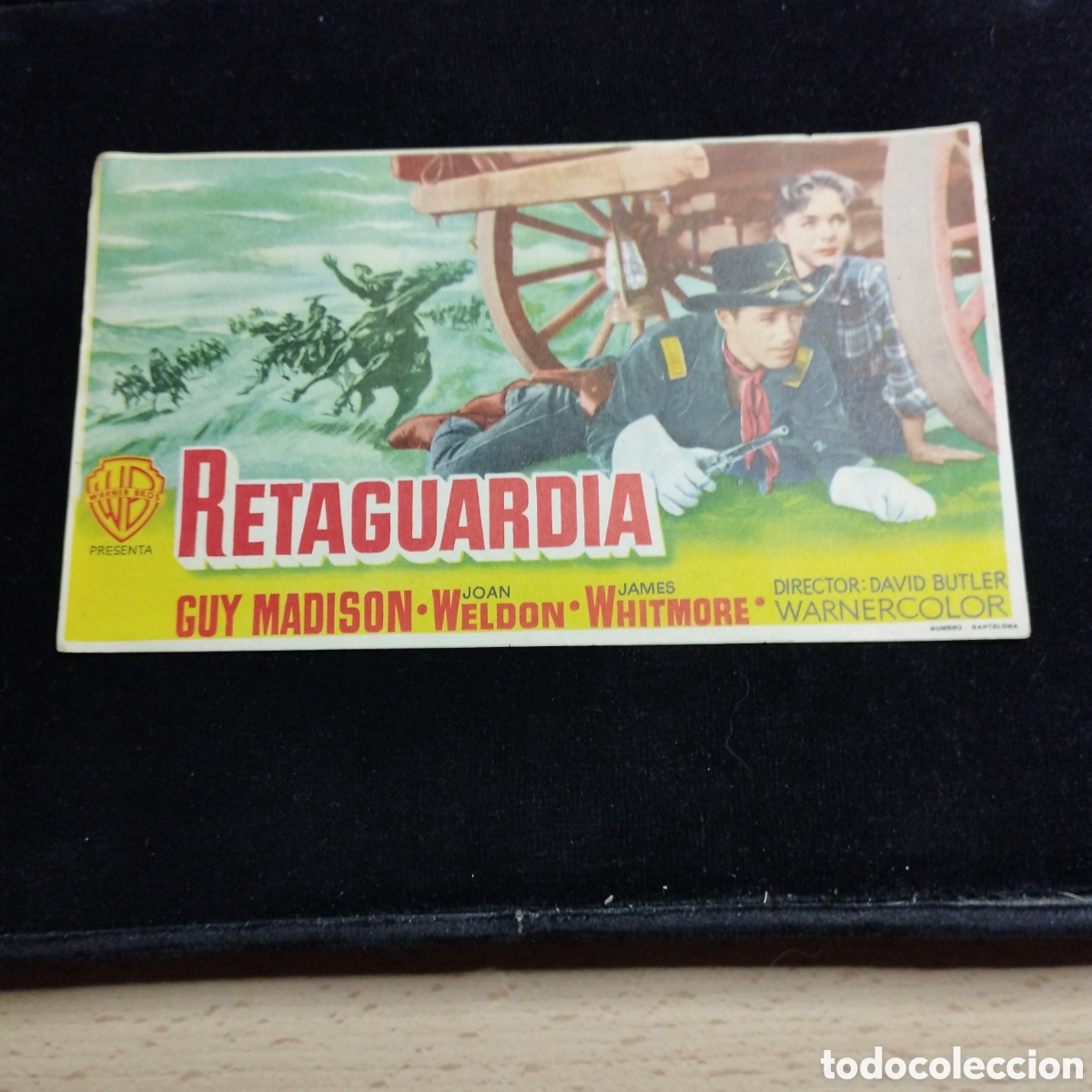 Cine: Programa de cine sencillo, grande. Retaguardia. Guy Madison. Joan Heldon. 1955. Teatro Monumental Ma