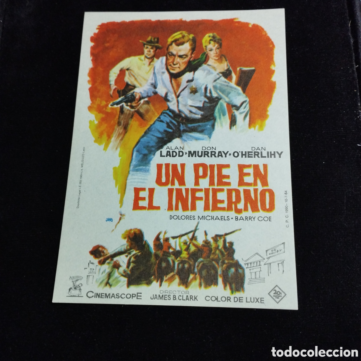 Cine: Programa de cine, sencillo. Un pie en el infierno. Alan Ladd. Don Murray. Sp