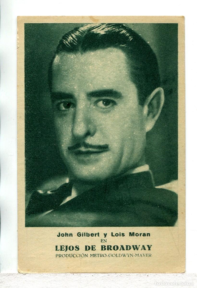 Cine: LEJOS DE BROADWAY, con John Gilbert.