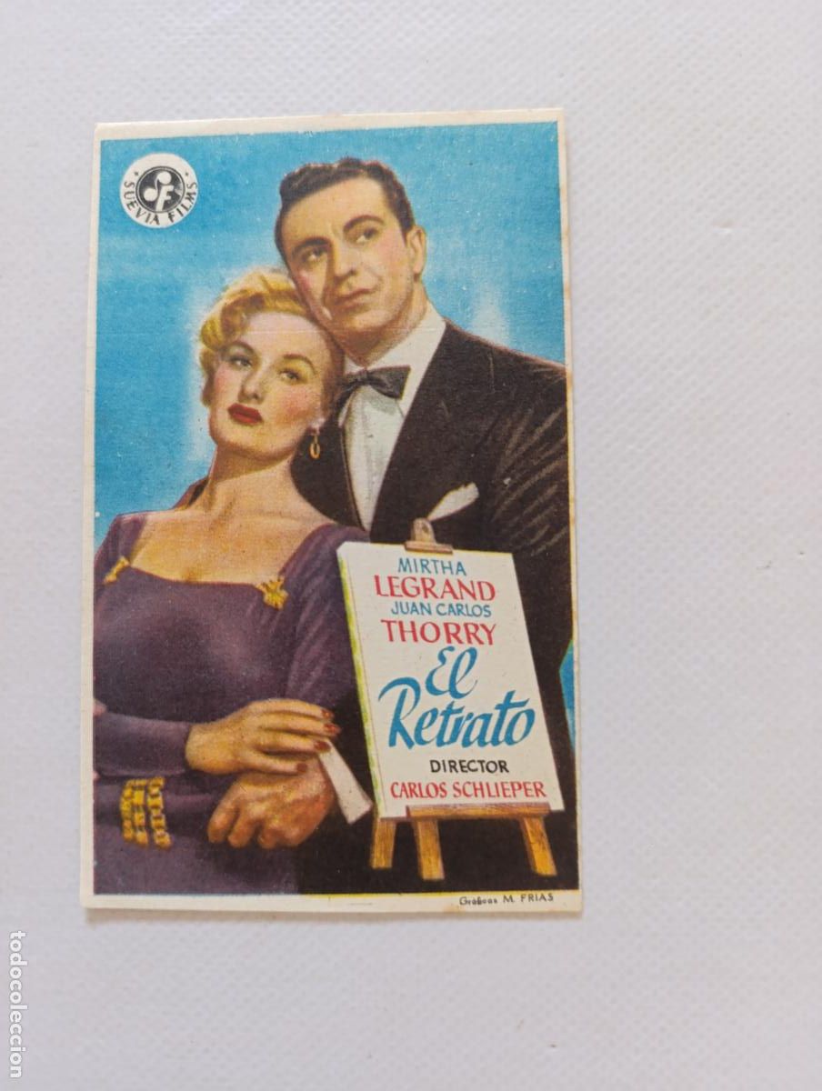 Cine: FOLLETO DE MANO - EL RETRATO - MIRTHA LEGRAND - SIN PUBLICIDAD (150C)